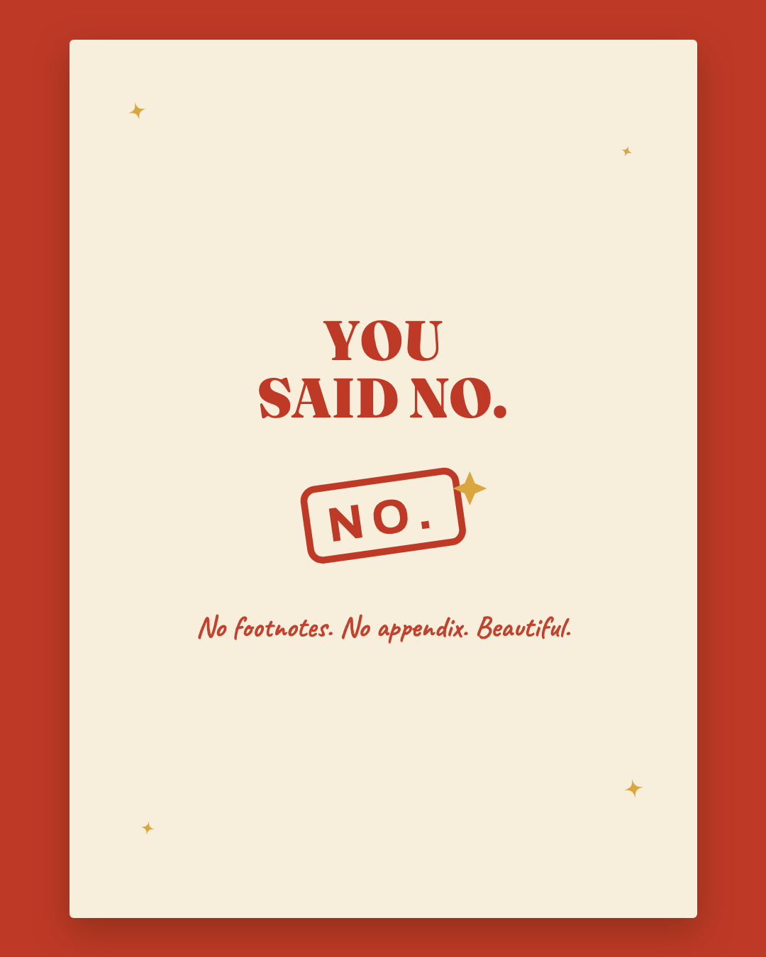 You Said No greeting card — cream card with cherry red lettering and a NO rubber stamp