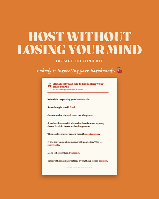 Host Without Losing Your Mind — 16-page hosting kit with the baseboards manifesto, on apricot