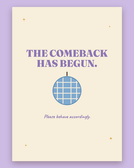 The Comeback Has Begun greeting card — cream card with lilac lettering and a disco ball