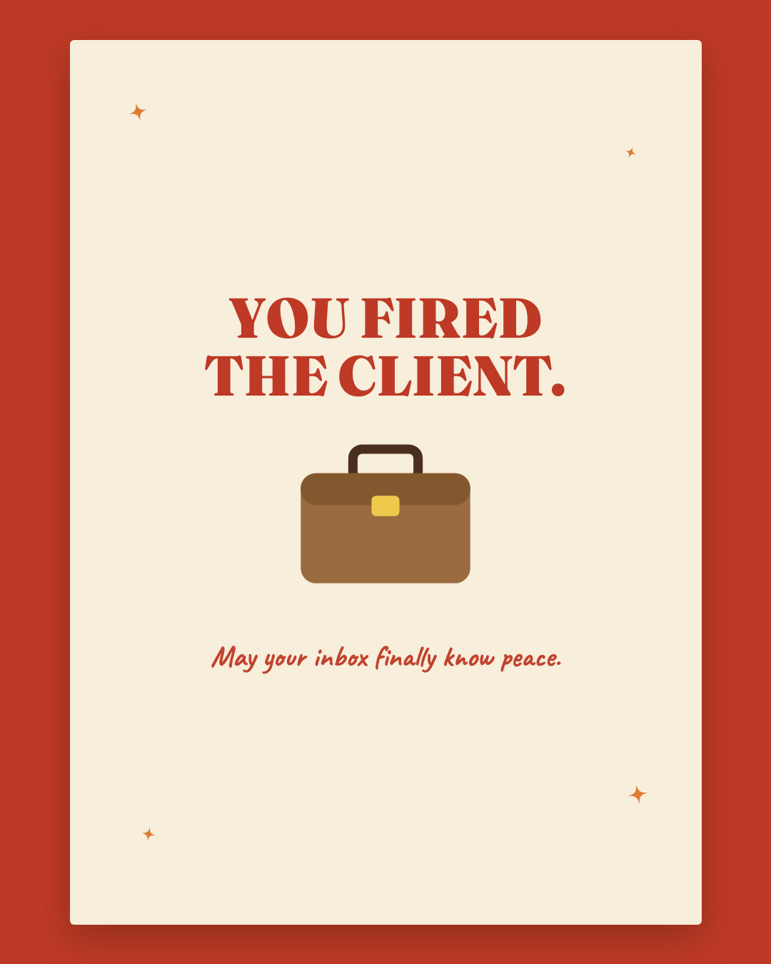 You Fired The Client greeting card — retro cream card with cherry red lettering and a briefcase